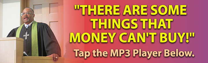 10-13-2024-THERE-ARE-SOME-THINGS-THAT-MONEY-CAN'T-BUY.jpg