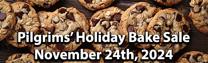 Pilgrims-Holiday-Bake-Sale-on-November-24th,-2024-v2.jpg